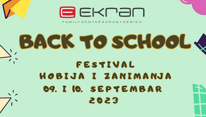 U Zenici za vikend edukativno-zabavni festival za djecu “Back to school” (FOTO)